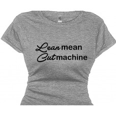 Lean Mean Cut Machine - Fitness T-Shirt